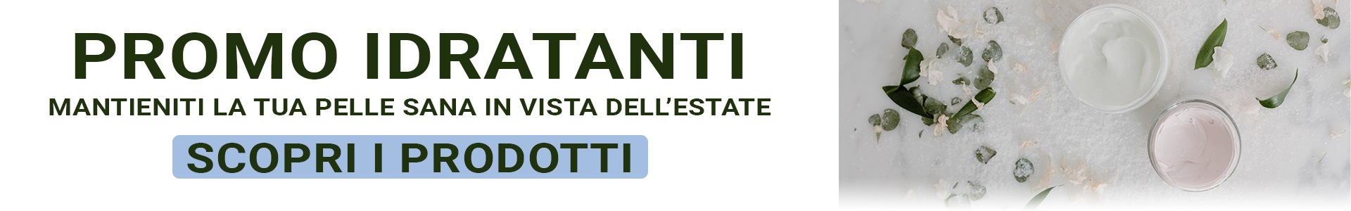 Prodotti Idratanti Desktop